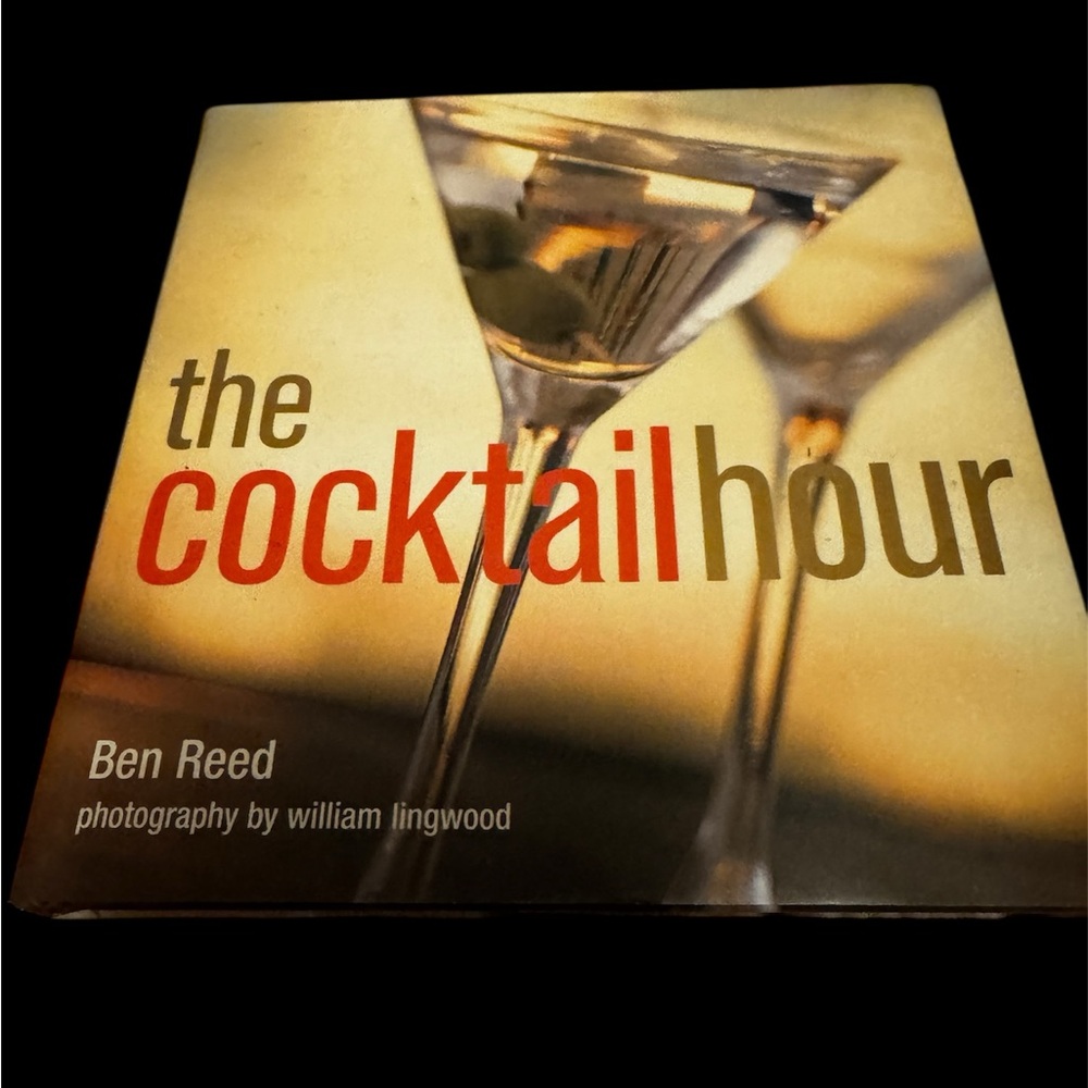 The Cocktail Hour by Ben Reed